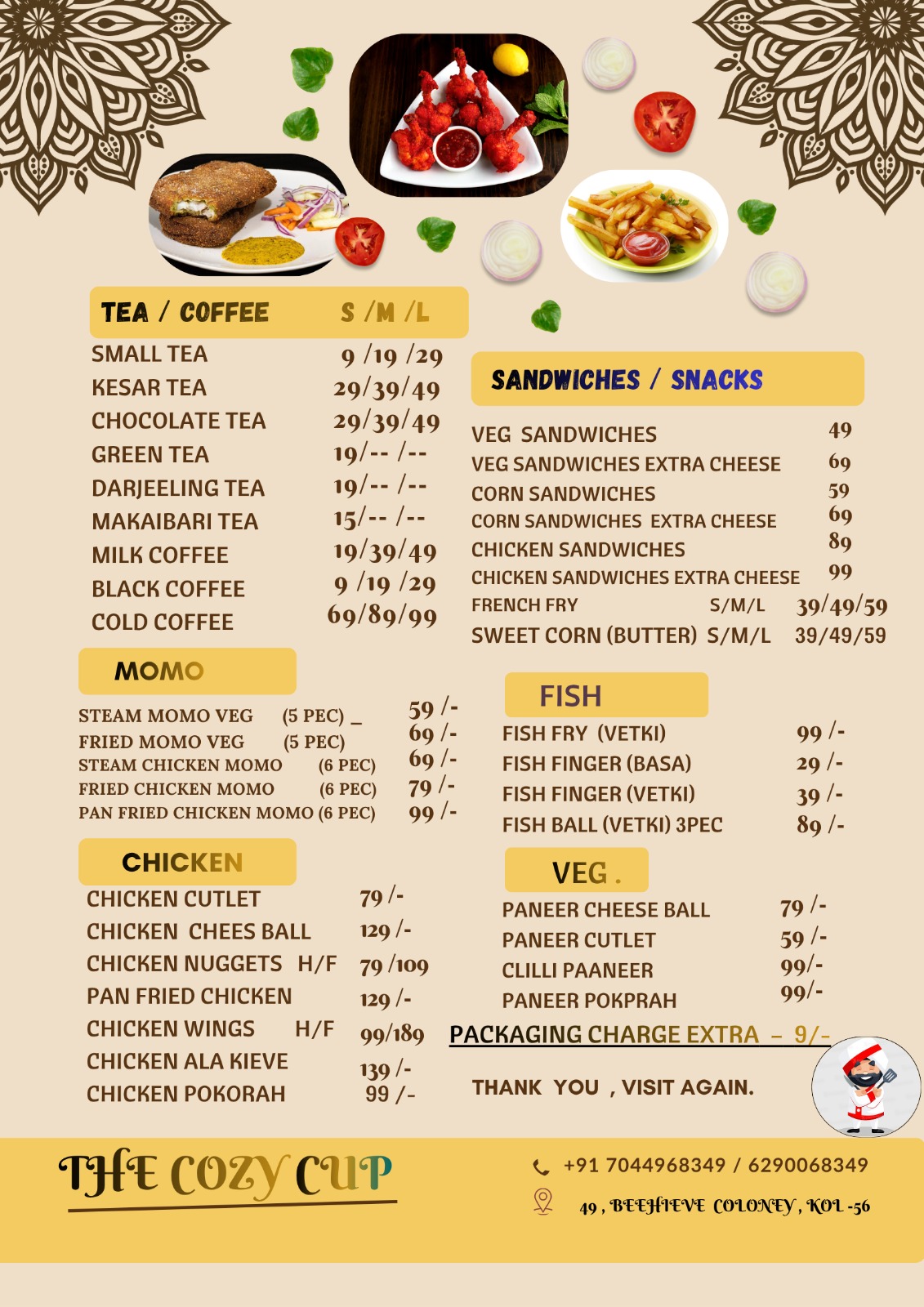 The Cozy Cup Cafe Menu - Beverages, Tea, Coffee, Momos, Chicken & More