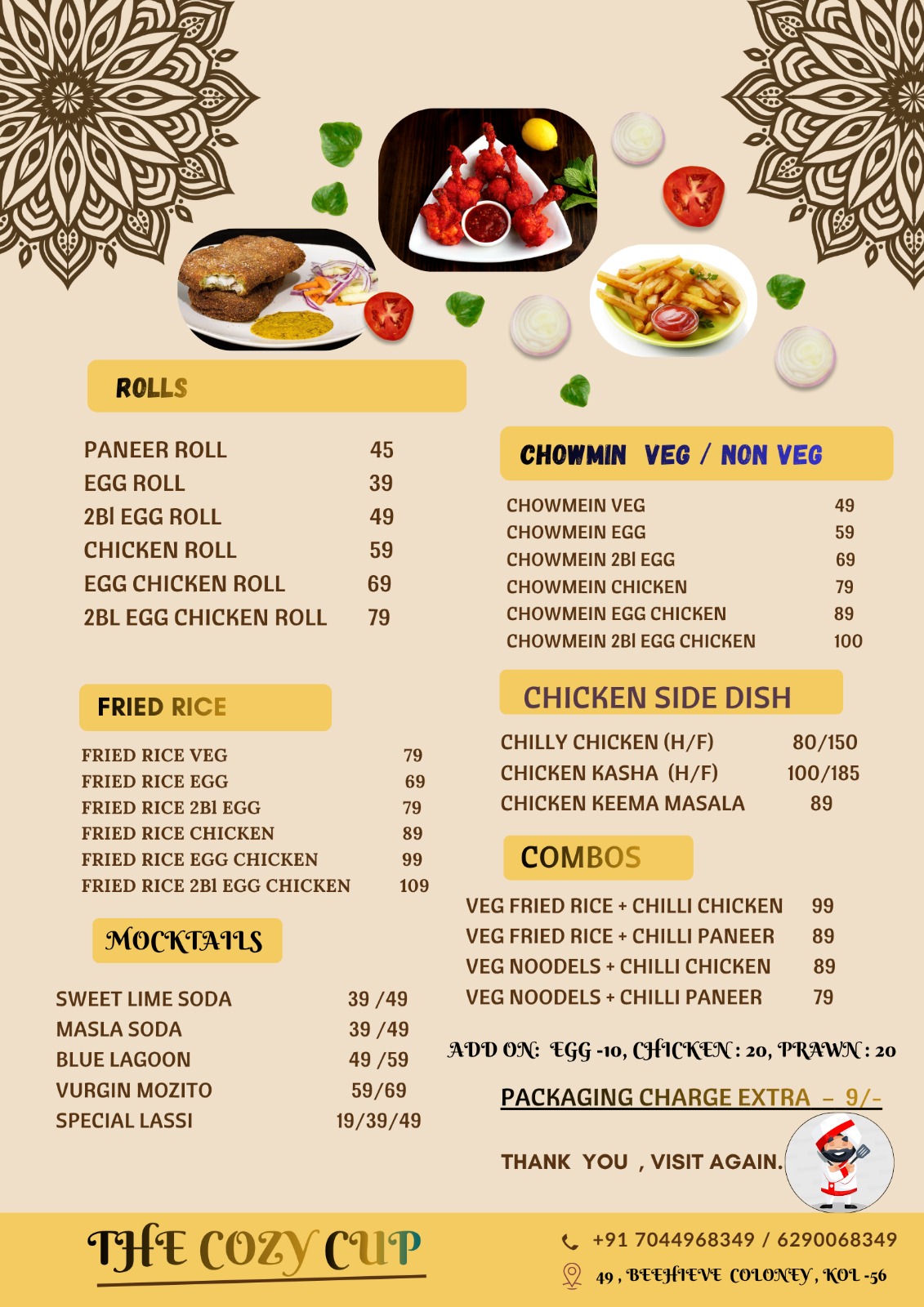 The Cozy Cup Cafe Menu - Rolls, Fried Rice, Chowmin, Combos & More